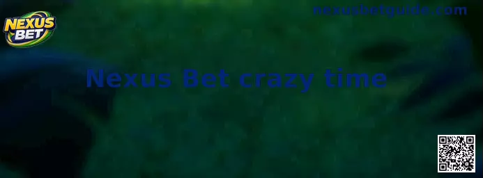 Interface ilustrativa do Nexus Bet crazy time