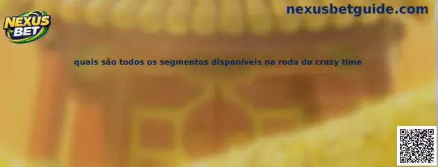 Segmentos disponíveis na roda do Crazy Time