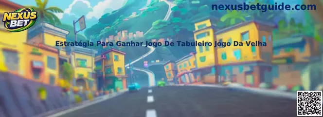 Estratégia para ganhar jogo de tabuleiro jogo da velha