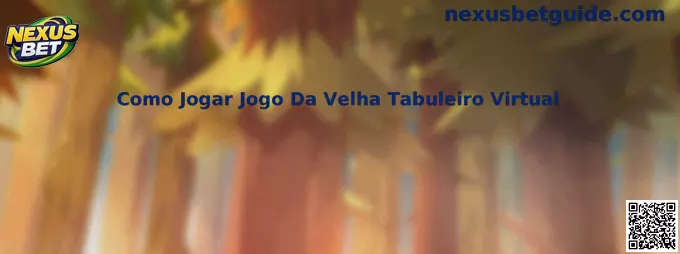 Como Jogar Jogo Da Velha Tabuleiro Virtual